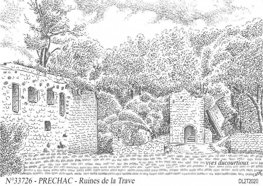 N 33726 - PRECHAC - ruines de la trave