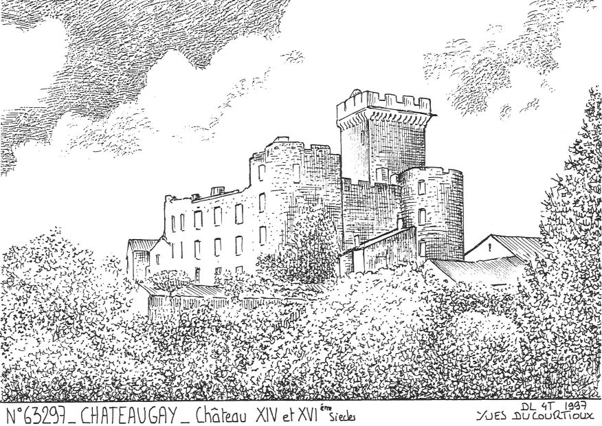 N 63297 - CHATEAUGAY - château XIV et XVIème siècles
