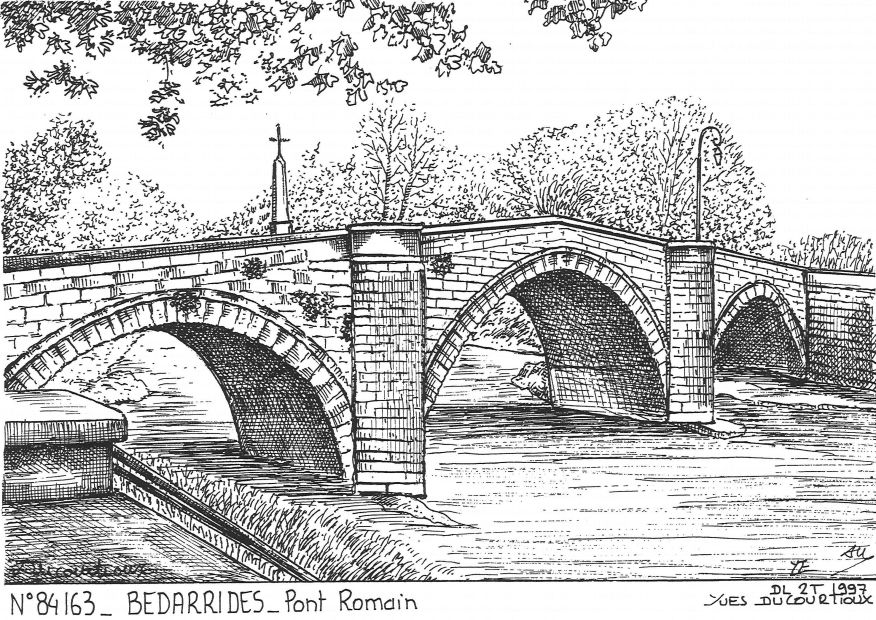 N 84163 - BEDARRIDES - pont romain