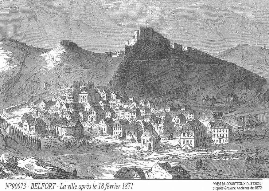 N 90073 - BELFORT - la ville aprs le 18 02 1871