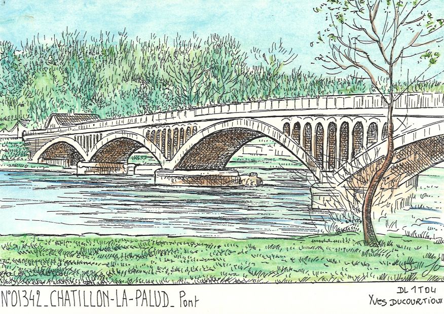 N 01342 - CHATILLON LA PALUD - pont