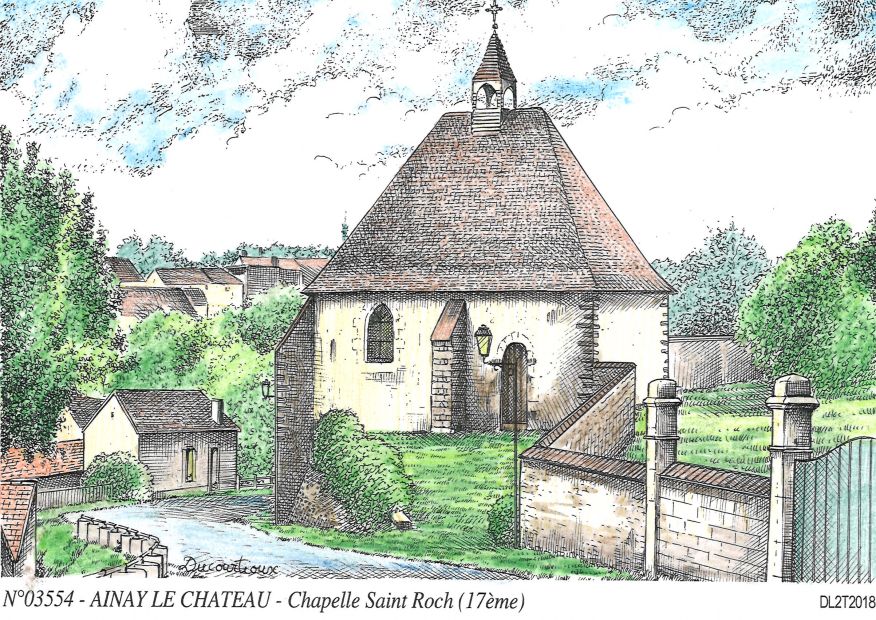 N 03554 - AINAY LE CHATEAU - chapelle st roch (17me)