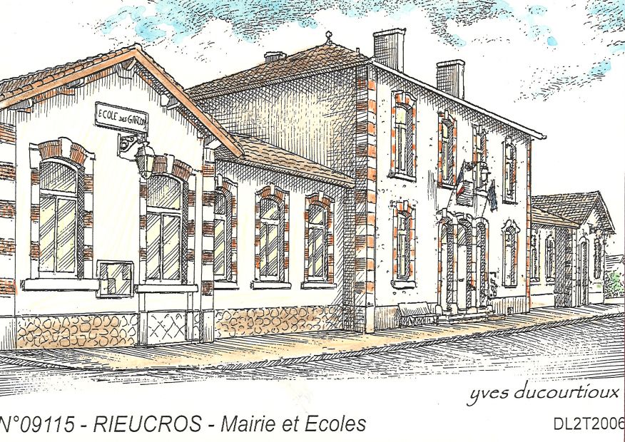 N 09115 - RIEUCROS - mairie et coles