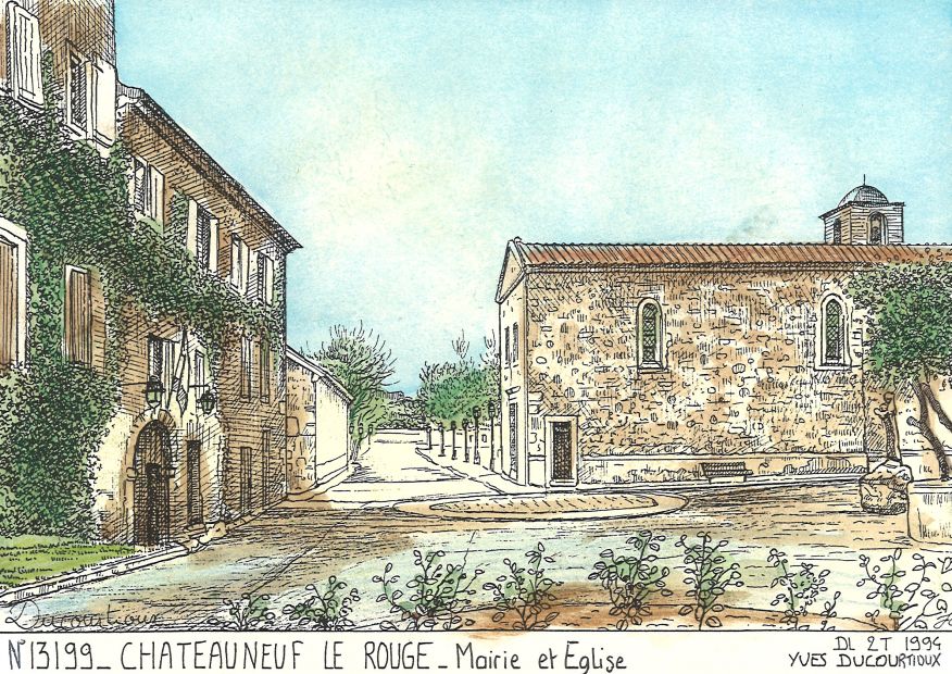 N 13199 - CHATEAUNEUF LE ROUGE - mairie et glise