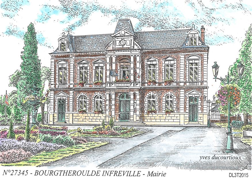 N 27345 - BOURGTHEROULDE INFREVILLE - mairie