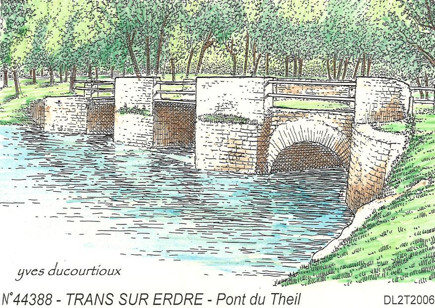 N 44388 - TRANS SUR ERDRE - pont du theil
