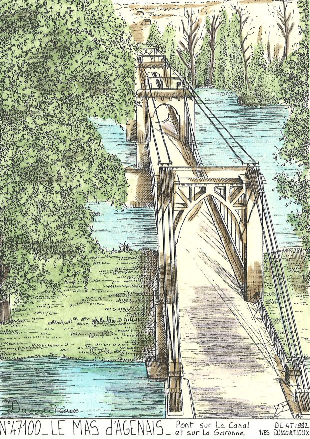 N 47100 - LE MAS D AGENAIS - pont sur le canal et sur la ga