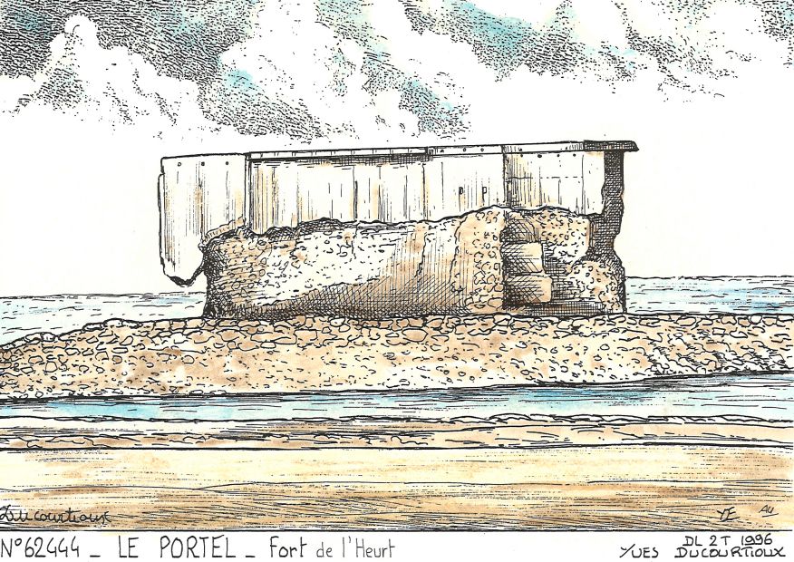 N 62444 - LE PORTEL - fort de l heurt