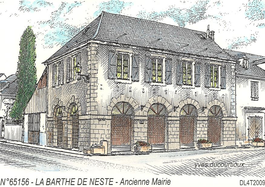 N 65156 - LA BARTHE DE NESTE - ancienne mairie