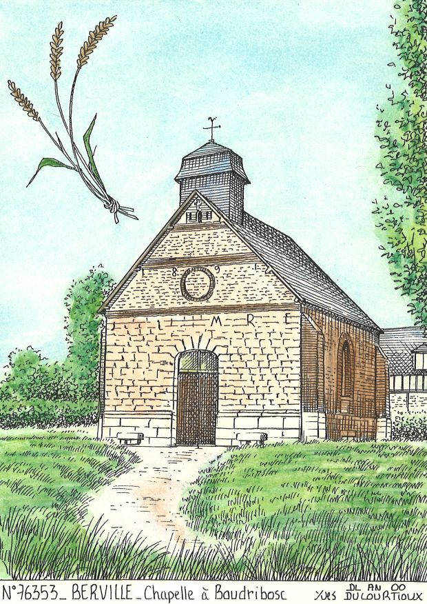 N 76353 - BERVILLE - chapelle à baudribosc