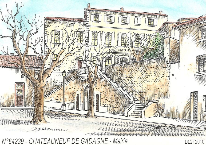 N 84239 - CHATEAUNEUF DE GADAGNE - mairie