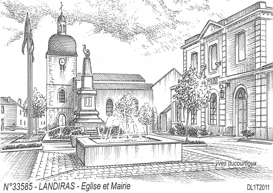 Souvenirs LANDIRAS - glise et mairie